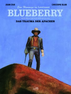 Cover "Blueberry Hommage: Das Trauma der Apachen"