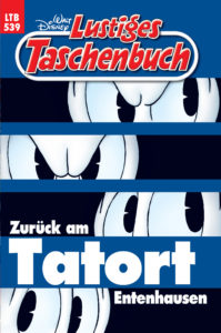 Cover des LTB 539 Zurück am Tatort Entenhausen